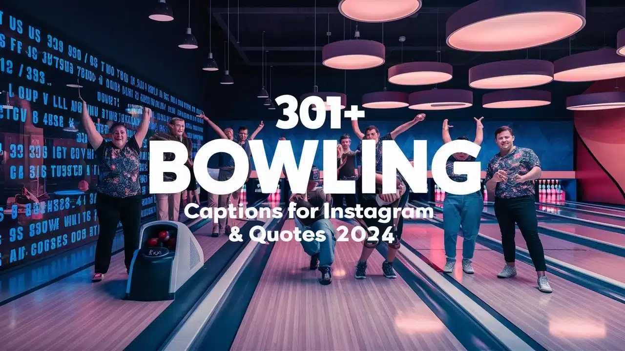 Bowling Captions For Instagram & Quotes (2024)