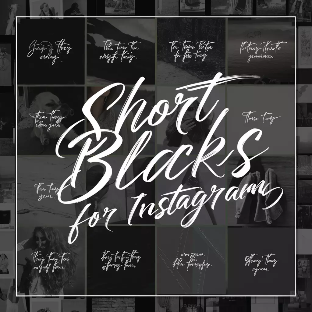 Short Black Captions For Instagram