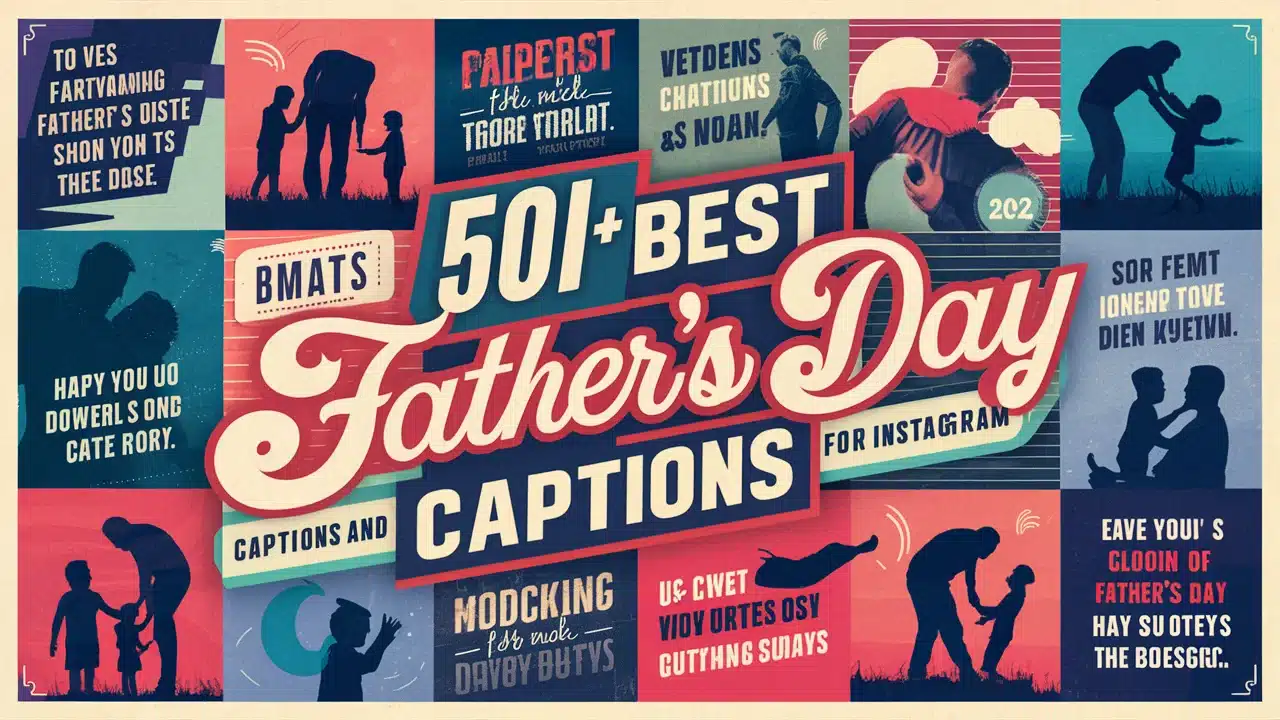 Best Father's Day Captions and Quotes for instagram
