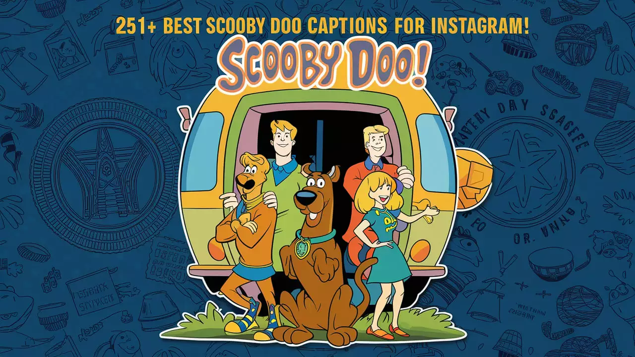 Best Scooby Doo Captions For Instagram