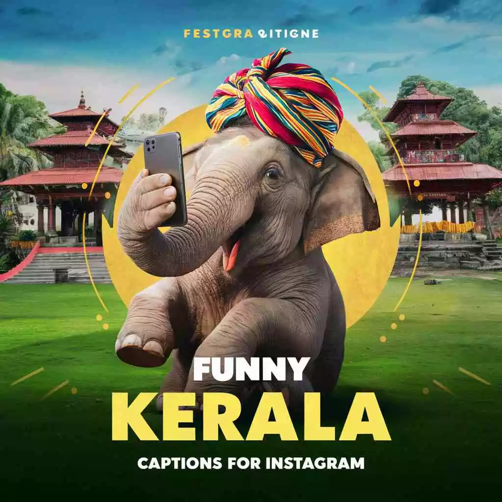 Funny Kerala Captions For Instagram