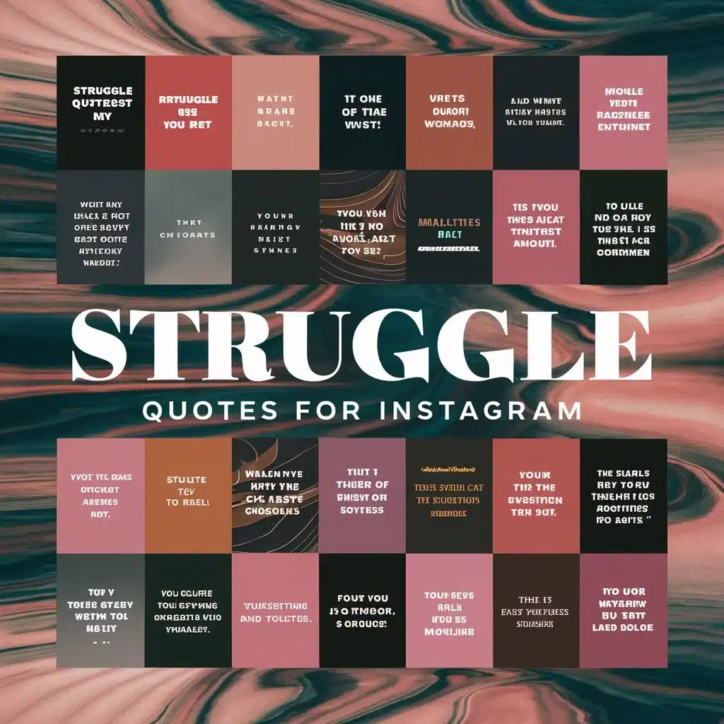Struggle Quotes for Instagram: