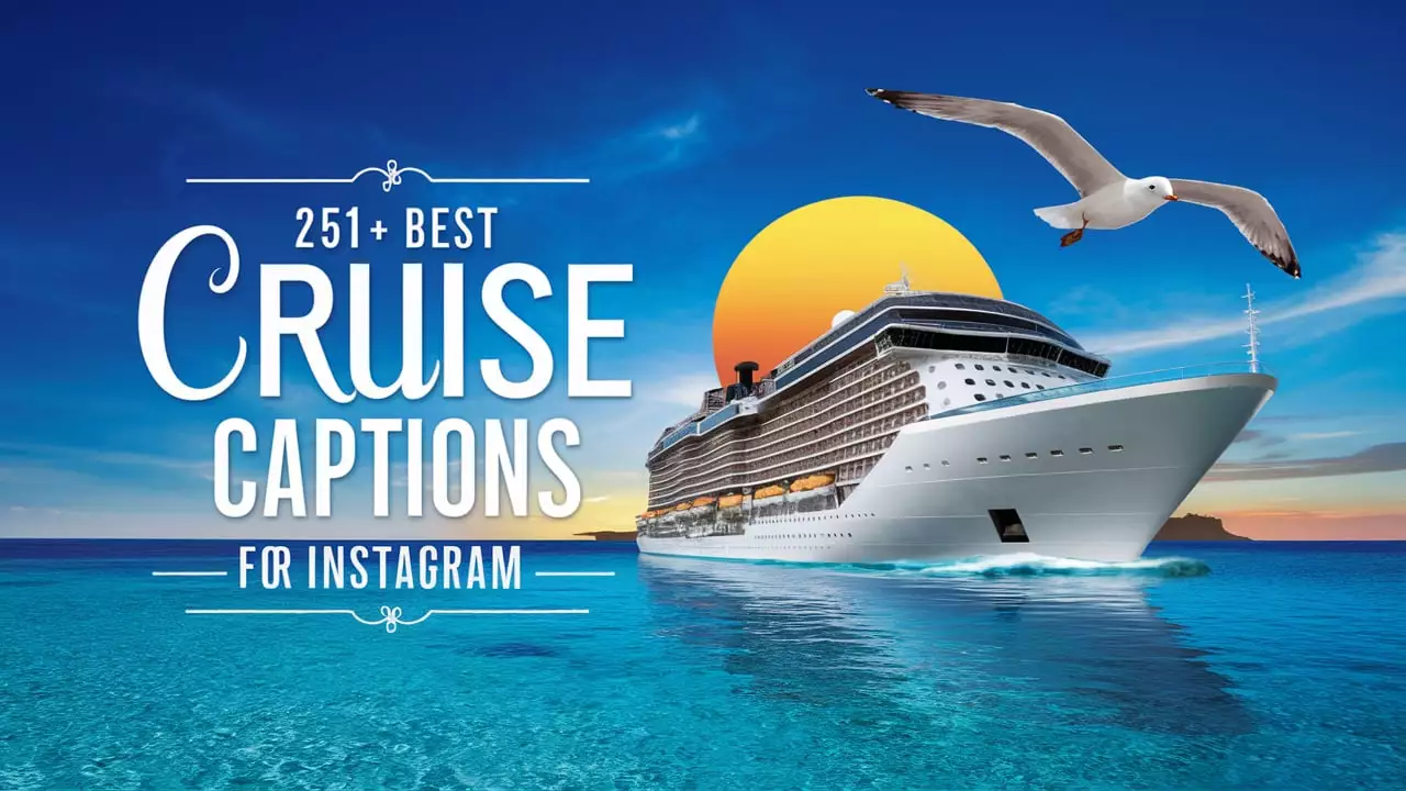 best Cruise Captions for Instagram