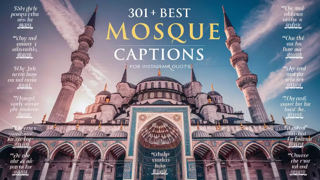 Muslim Mosque Captions For Instagram