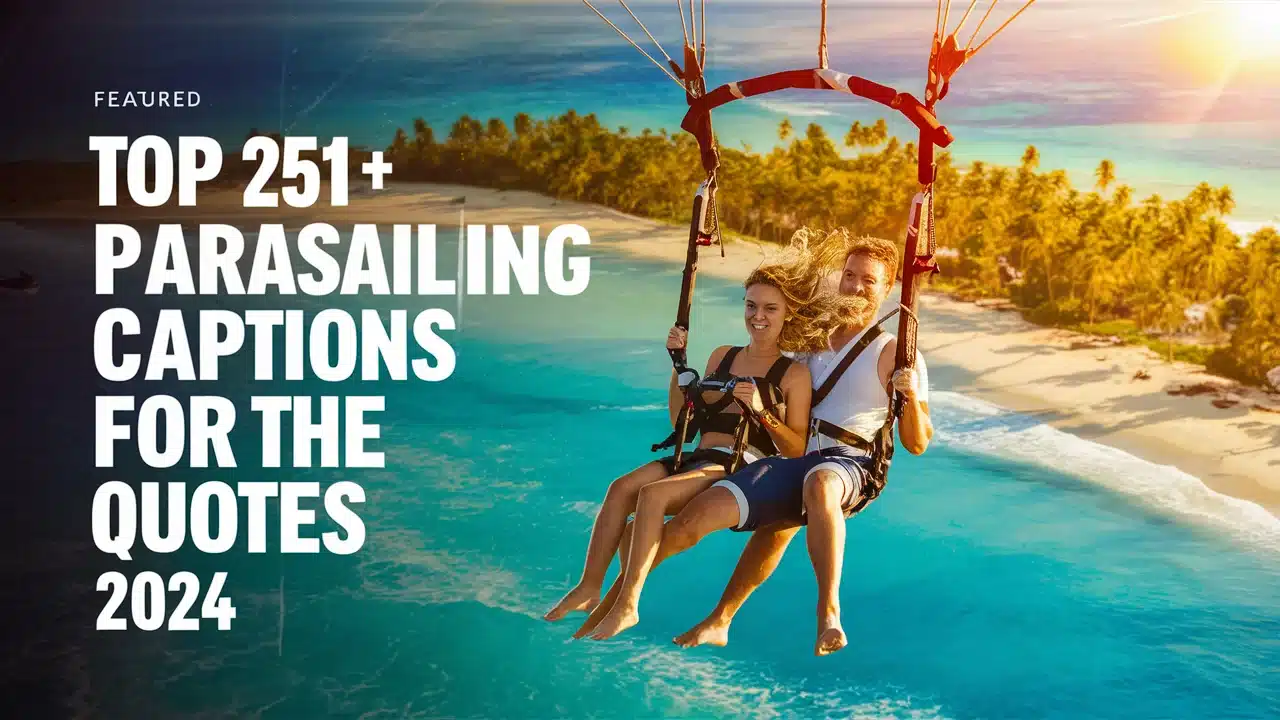 Parasailing Captions For Instagram & Quotes
