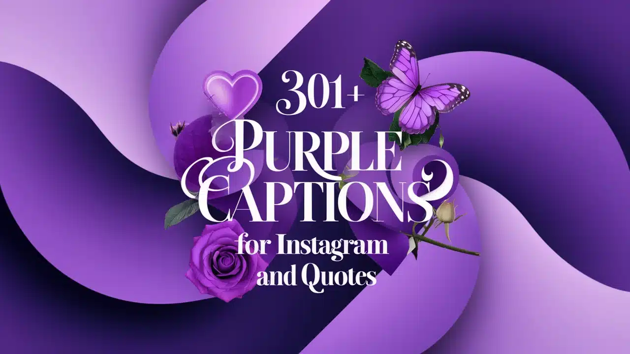 Purple Captions For Instagram And Quotes
