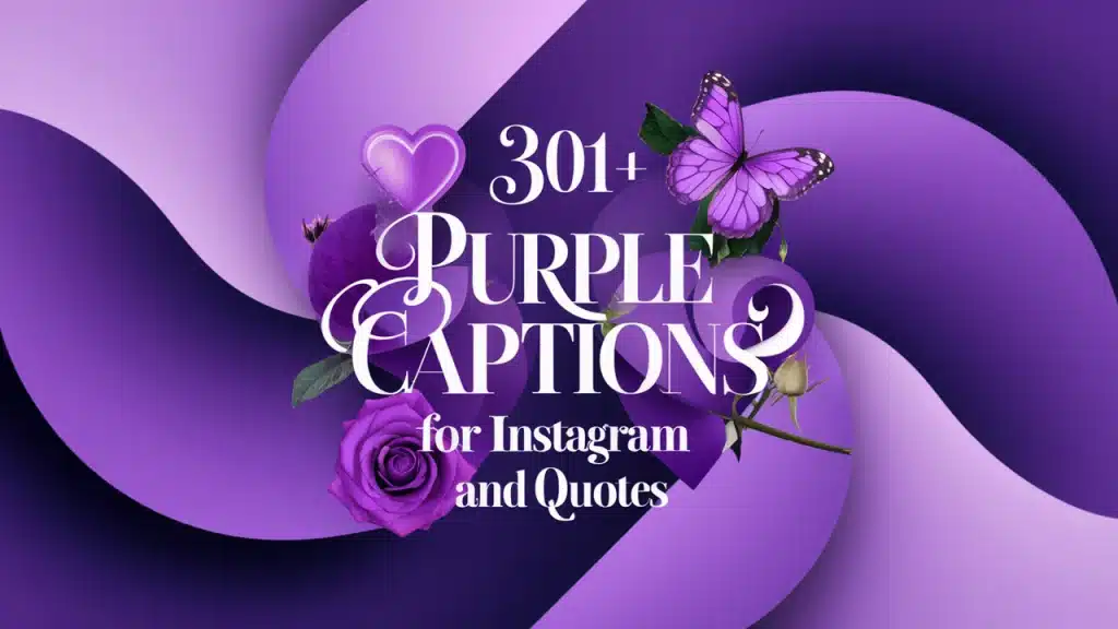 Purple Captions For Instagram