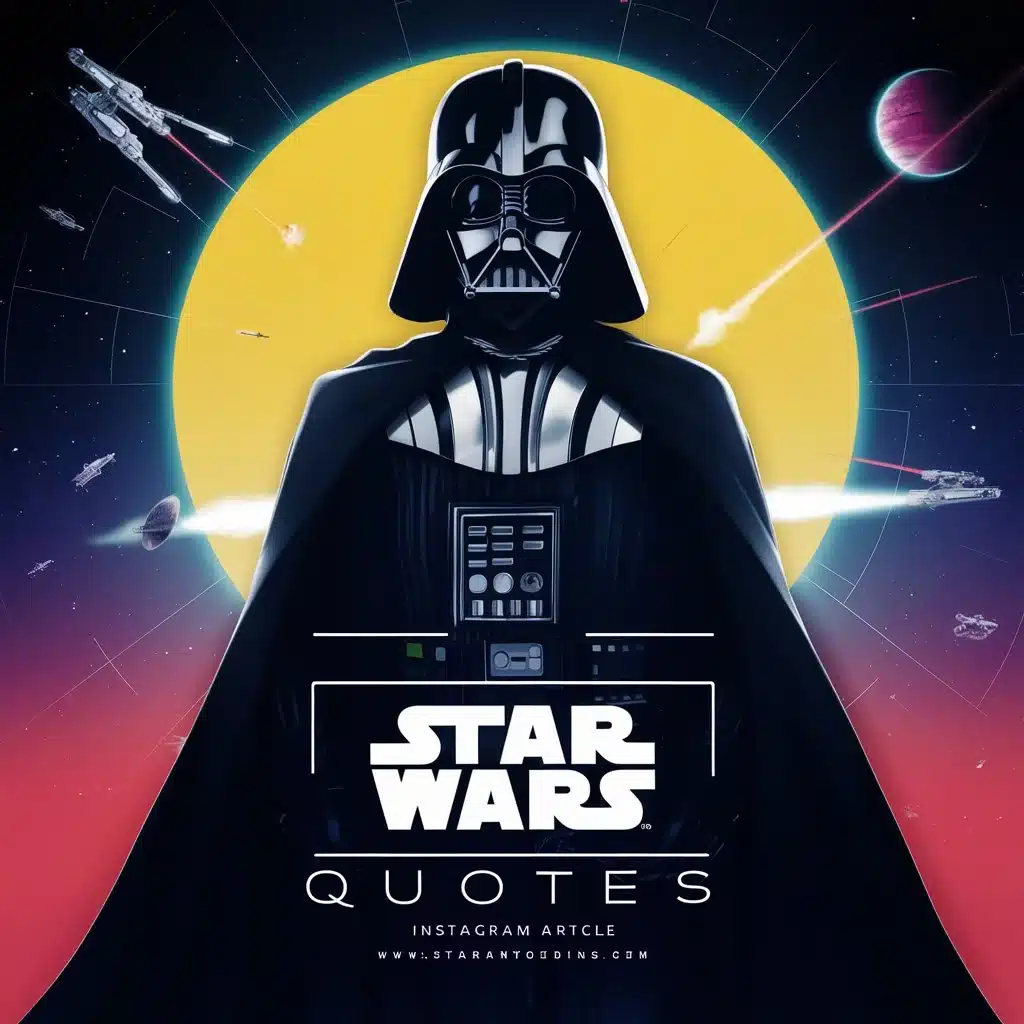 Star Wars Quotes For Instagram